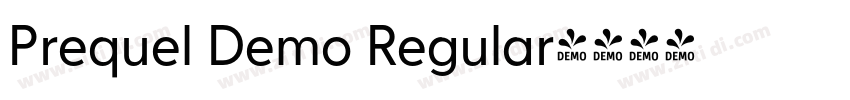 Prequel Demo Regular字体转换